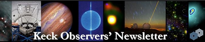 Go to Keck Observers' Newsletter Archive